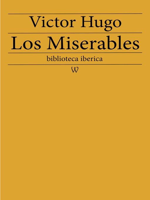 Title details for Los Miserables by Victor Hugo - Available